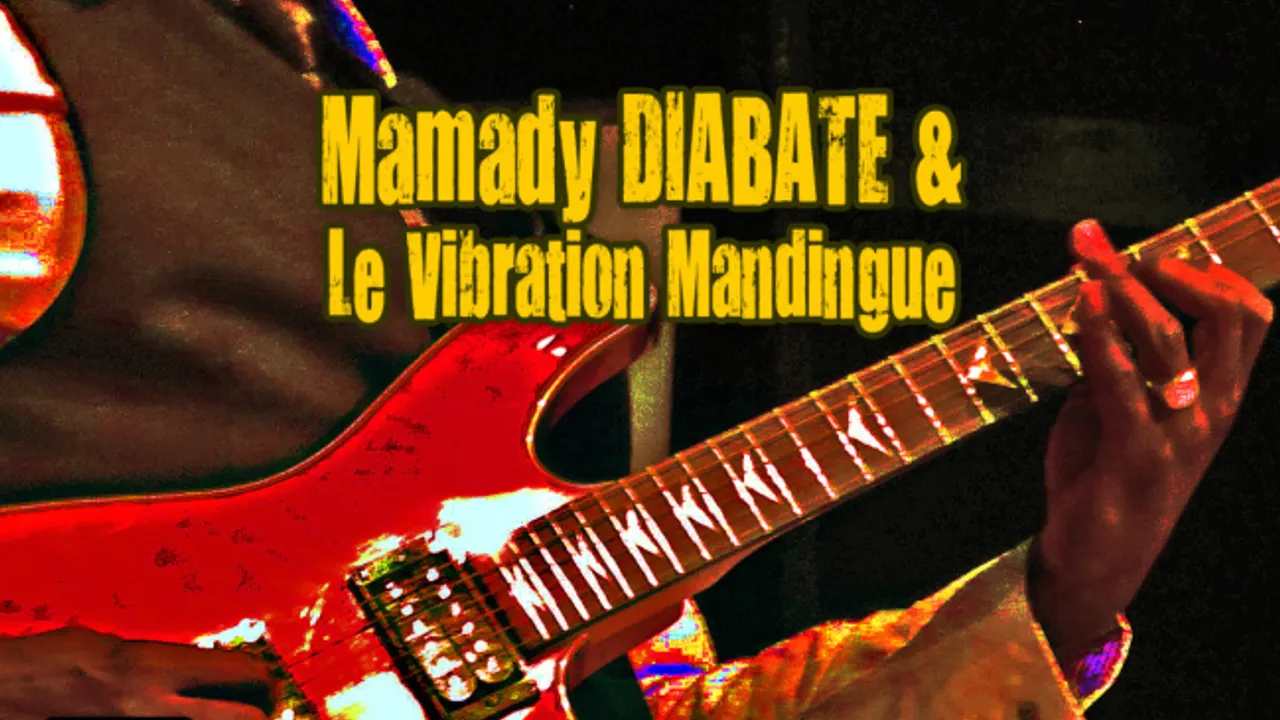 Mamady DIABATE et le Vibration Mandingue