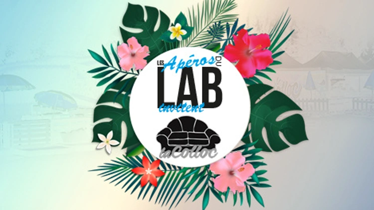 Les Apéros du LAB - La colloc