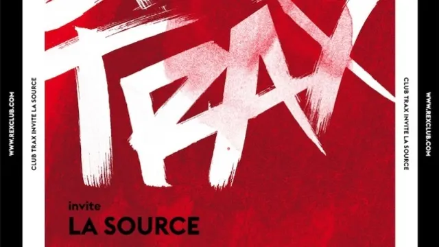 Club Trax Invite La Source: Hieroglyphic Being, Mickey Pearce, Randomer, La Source DJs