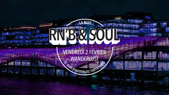 La nuit du RNB & de la SOUL au Wanderlust