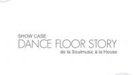 Show Case Danceflour Story