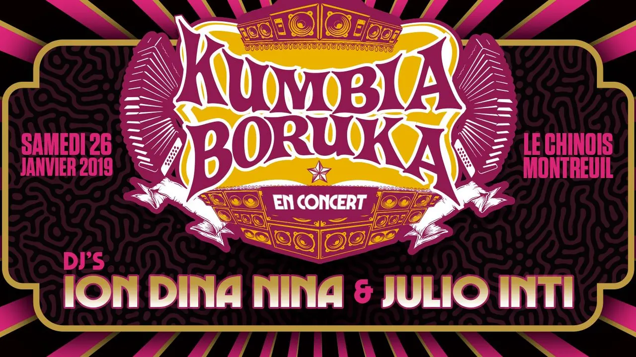 KUMBIA BORUKA EN CONCERT -  Djs ION DIN ANINA et JULIO INTI