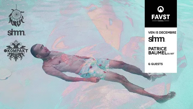 Faust x Shmn : Patrice Baumel (DJ Set)