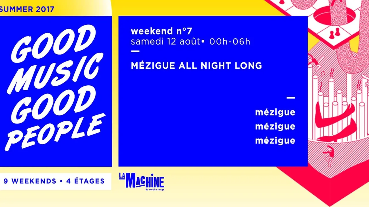Mézigue All Night Long • Good Music For Good People