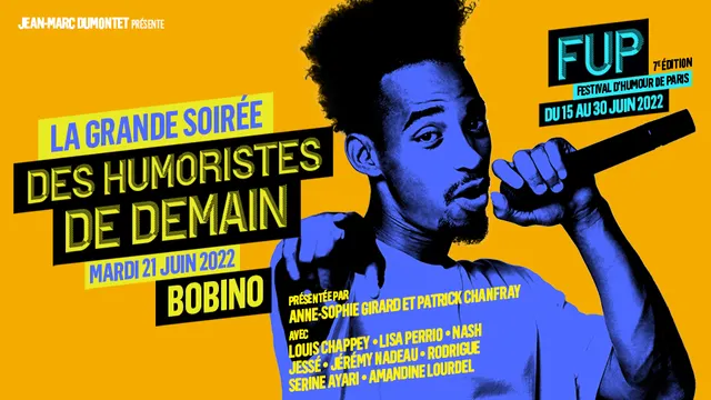 LA GRANDE SOIREE DES HUMORISTES DE DEMAIN dans le cadre du Festival d'Humour de Paris
