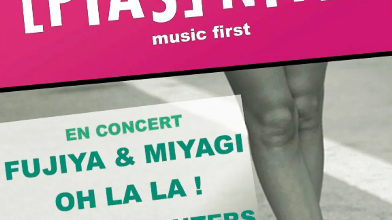 Pias Nites avec Fujiya & Miyagi + guests