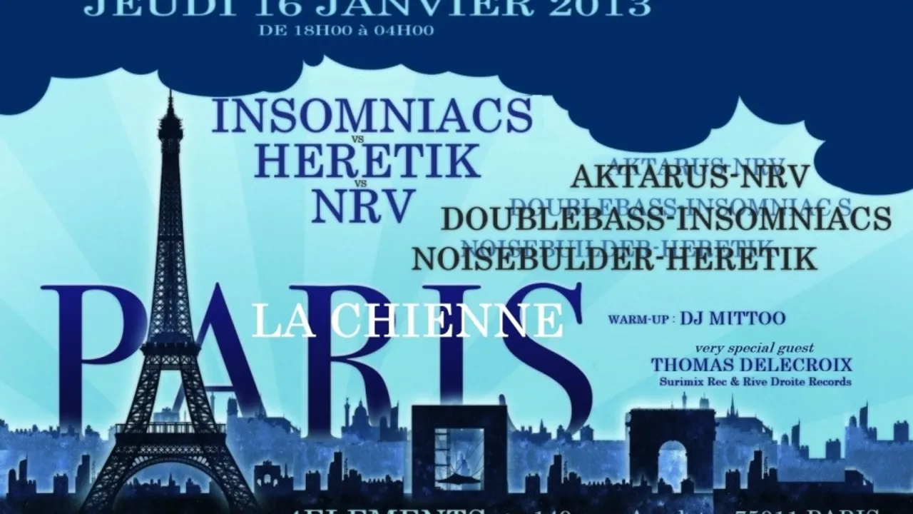 Paris la chienne avec nrv vs heretik vs insomniacs