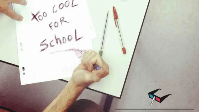 Too Cool For School