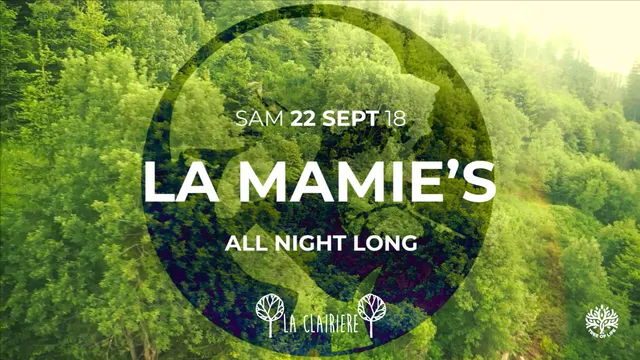 La Clairière : La Mamie's All Night Long