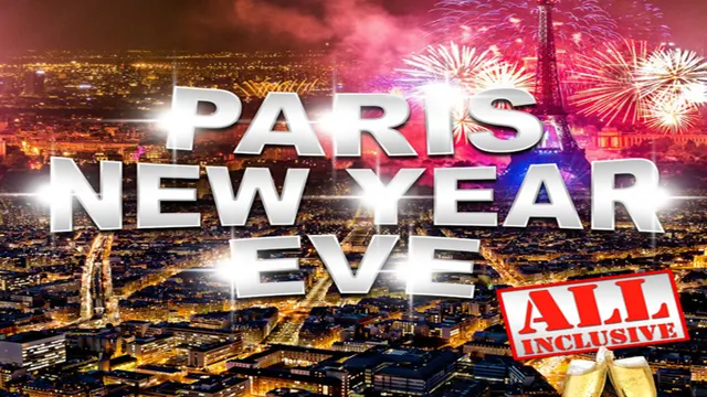 paris new year : tout inclus