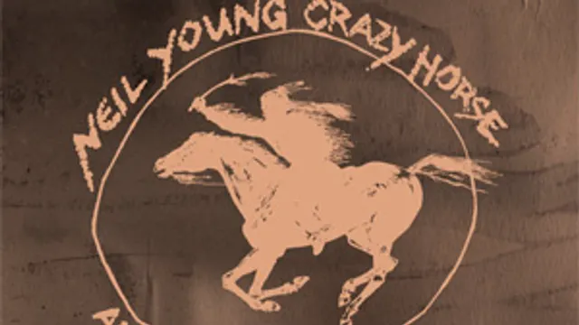 Neil Young & Crazy Horse