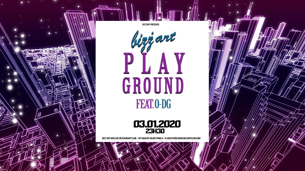 Bizz'Art Playground ft. O-DG
