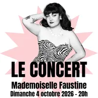 Festival The Pin-up Games - Concert de Mademoiselle Faustine