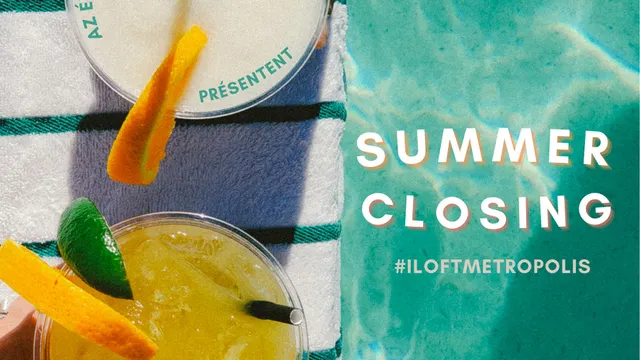 SUMMER CLOSING 2021