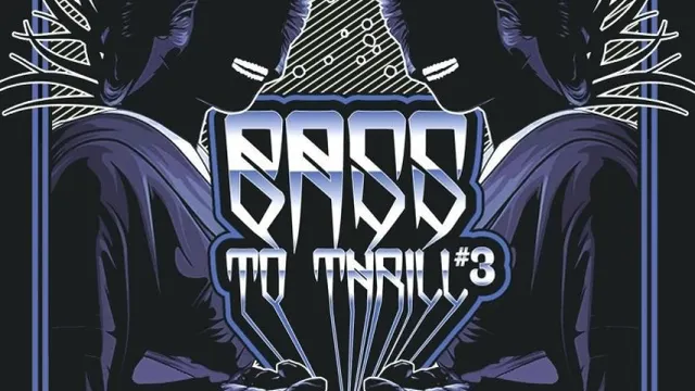 Bass to Thrill
