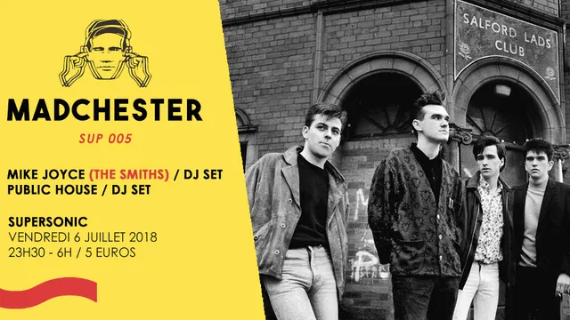 Madchester to Paris w/ Mike Joyce (The Smiths) — Sup 005
