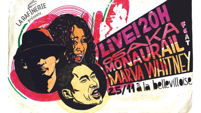 Osaka Monaurail Feat Marva Whitney