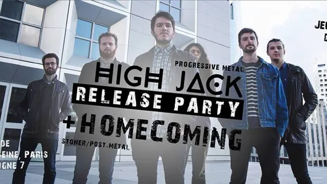 HIGH JACK + HOMECOMING