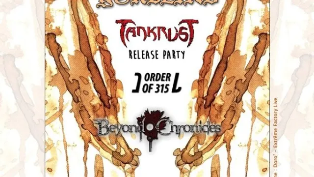 Yorblind + Tankrust + Order Of 315 + Beyond Chronicles