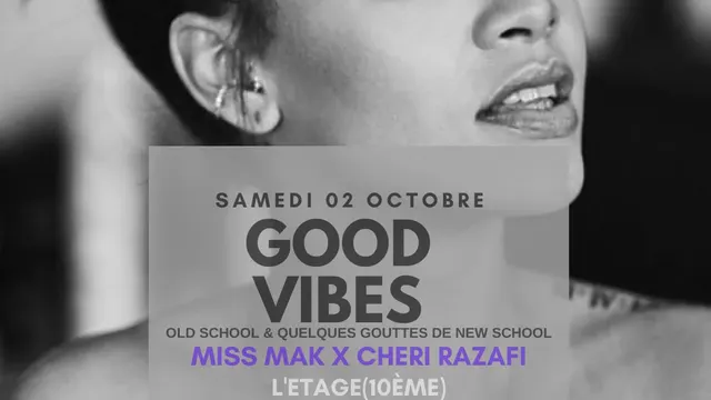 Good Vibes - Miss Mak & Chéri Razafi