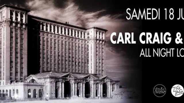 Zig Zag : CARL CRAIG & DJ DEEP All Night Long