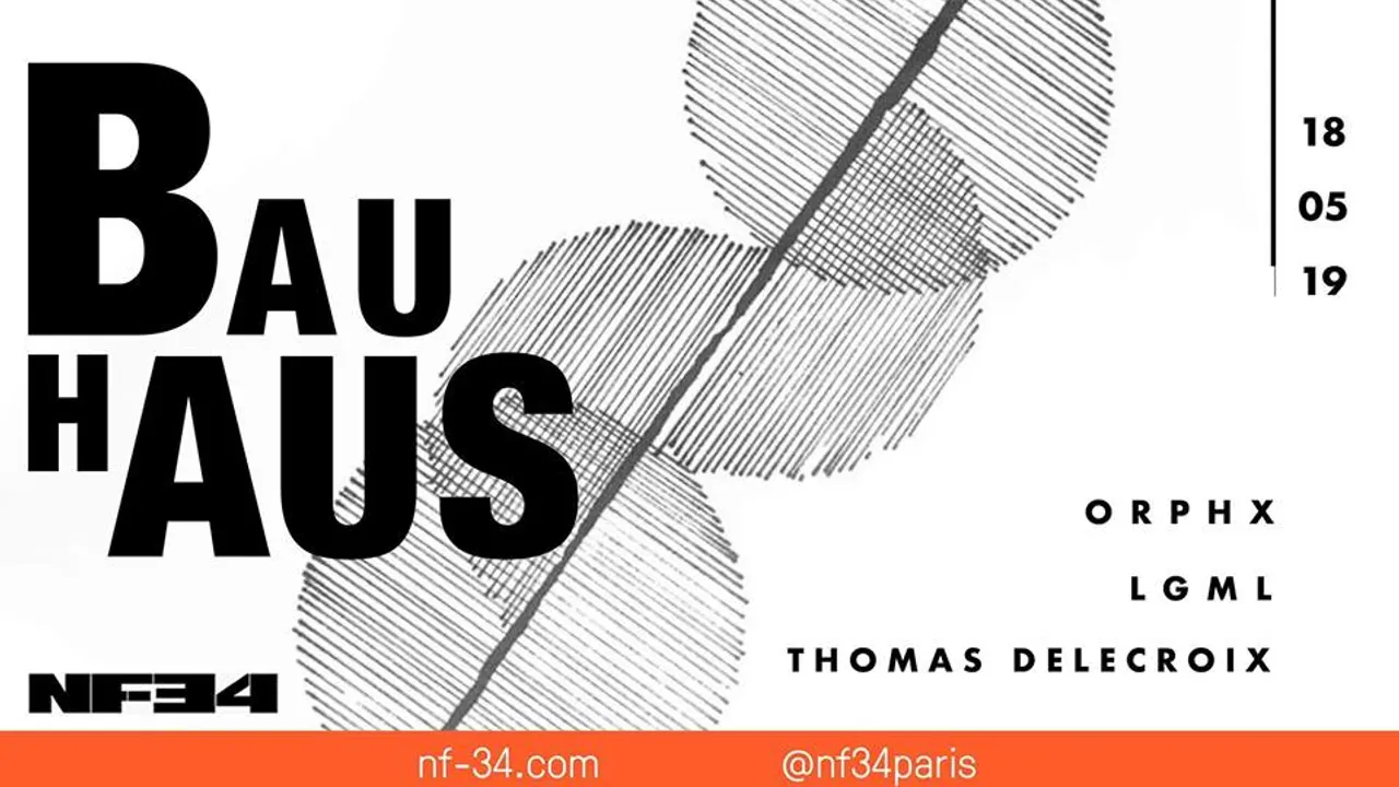 NF-34 x Bauhaus  / Orphx / LGML / Thomas Delecroix