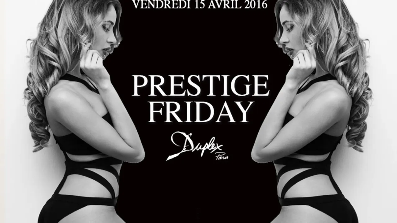 PRESTIGE FRIDAY