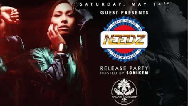 GUESTS w/ NEEDZ Party hosted by DJ SONIKEM