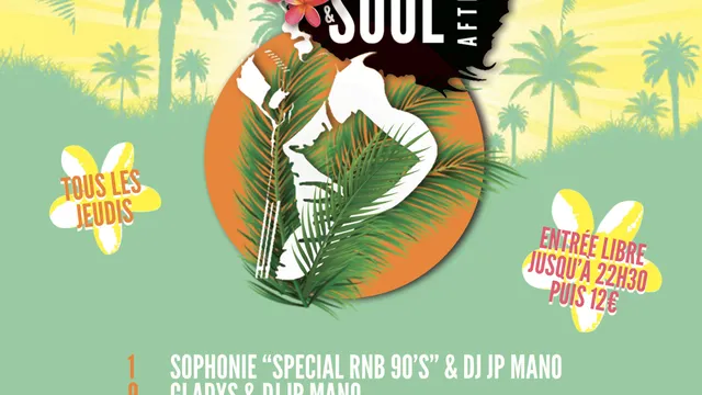 SUMMER AFTERWORK Feat SHEESHA ROSE special “Rock Your Soul”DJ JP MANO