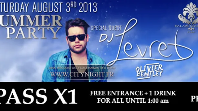 Summer Party - Guest : Dj Levret from Swiss