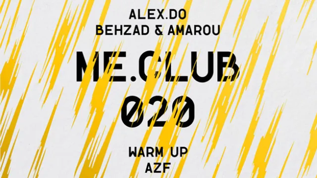 MECLUB20 W/ALEX DO - BEHZAD & AMAROU - AZF