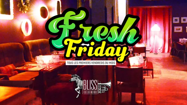 FRESH FRIDAY