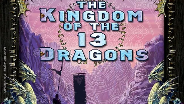 THE KINGDOM OF THE THIRTEEN DRAGONS