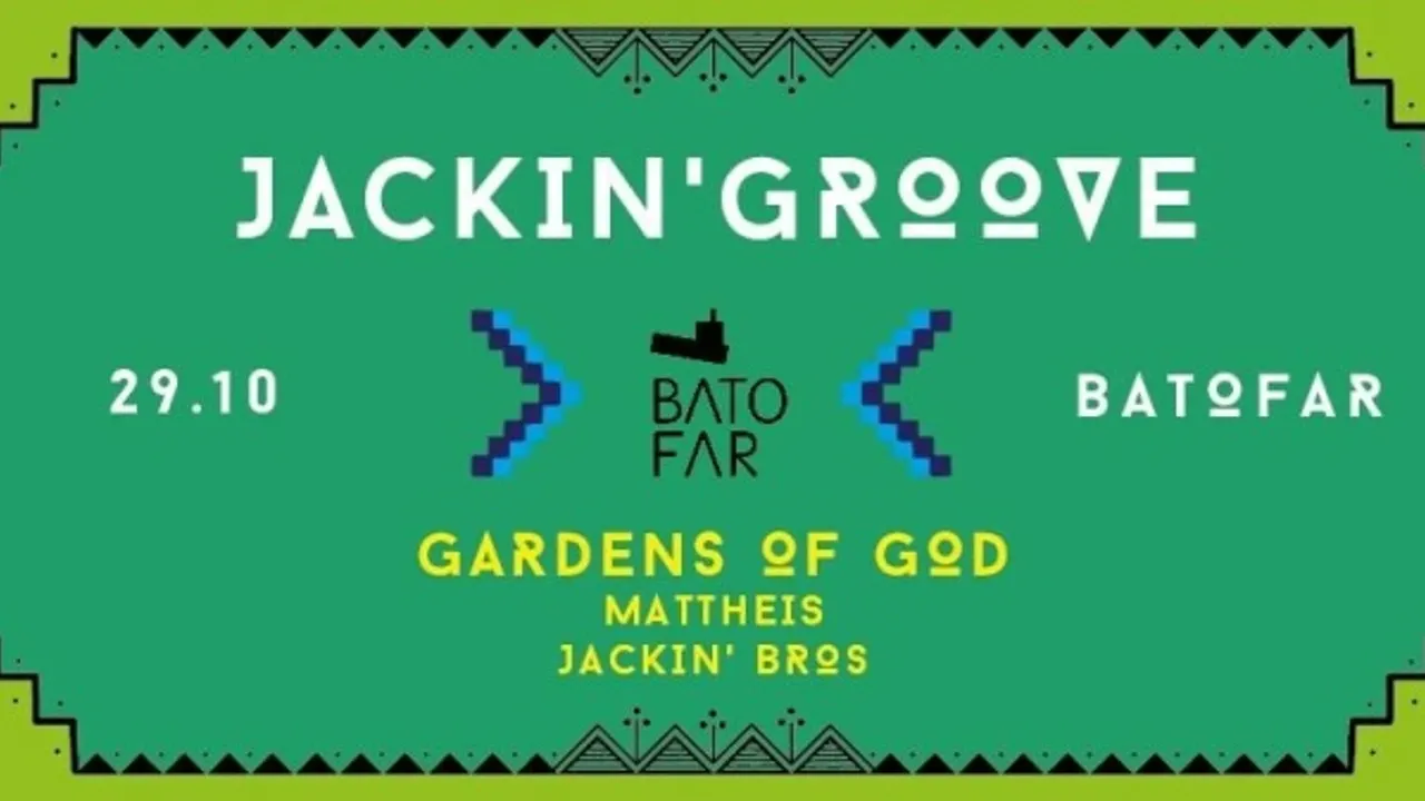 Jackin' Groove with Gardens of God & Mattheis