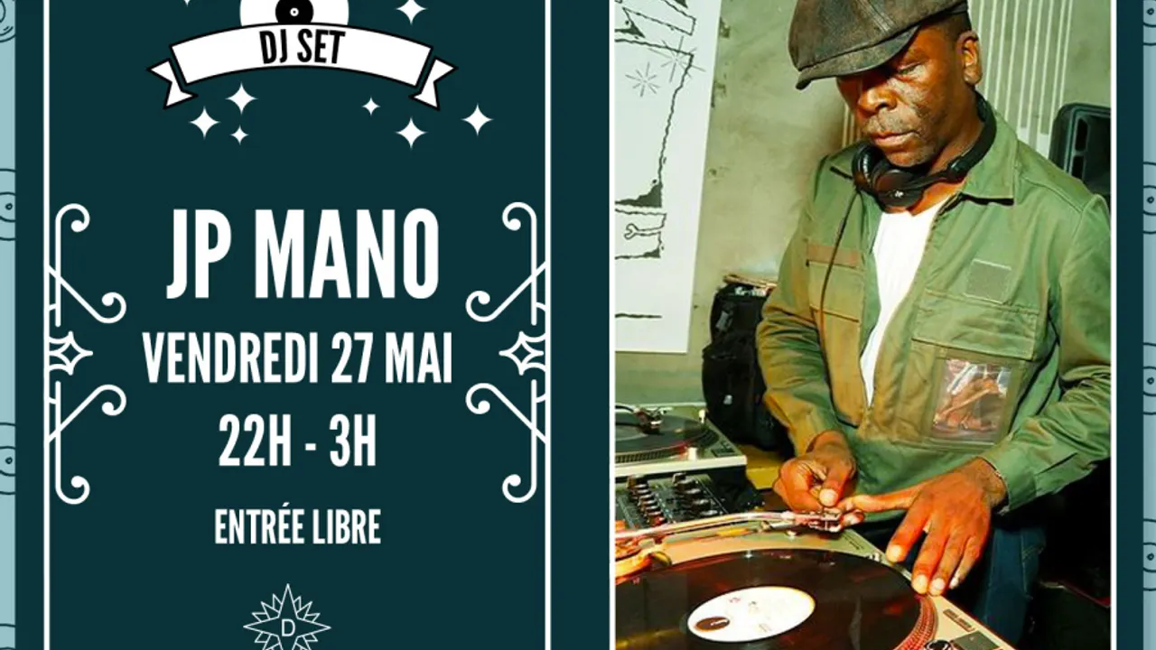 JP MANO aux platines