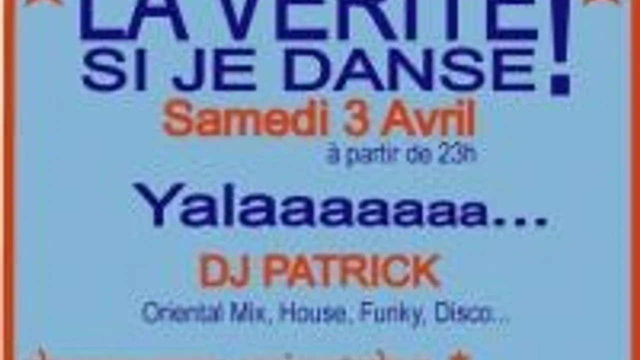 La Vérité Si Je Danse