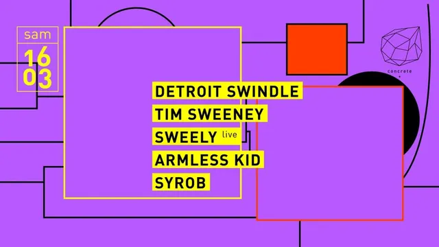 Concrete: Detroit Swindle, Tim Sweeney, Sweely Live, Armless Kid