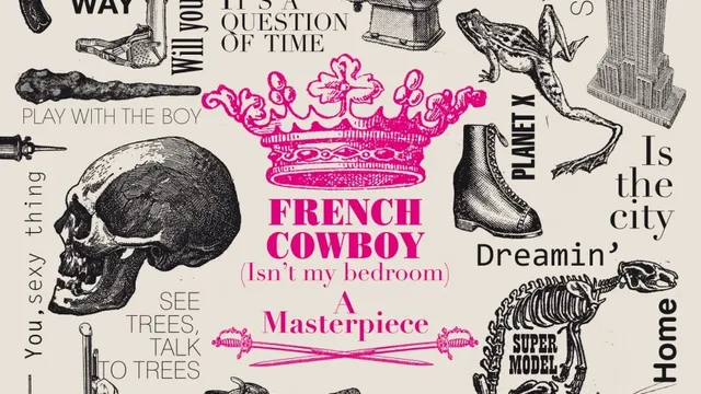 FRENCH COWBOY + FRANCOIS & THE ATLAS MOUNTAIN...