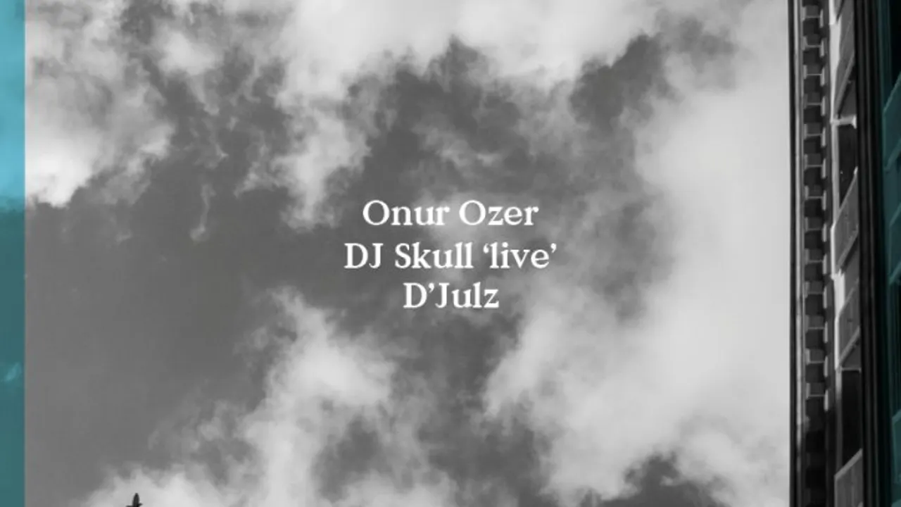 Bass Culture: Onur Ozer, DJ Skull Live, D'Julz