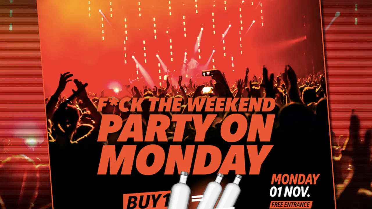 F*CK THE WEEKEND !