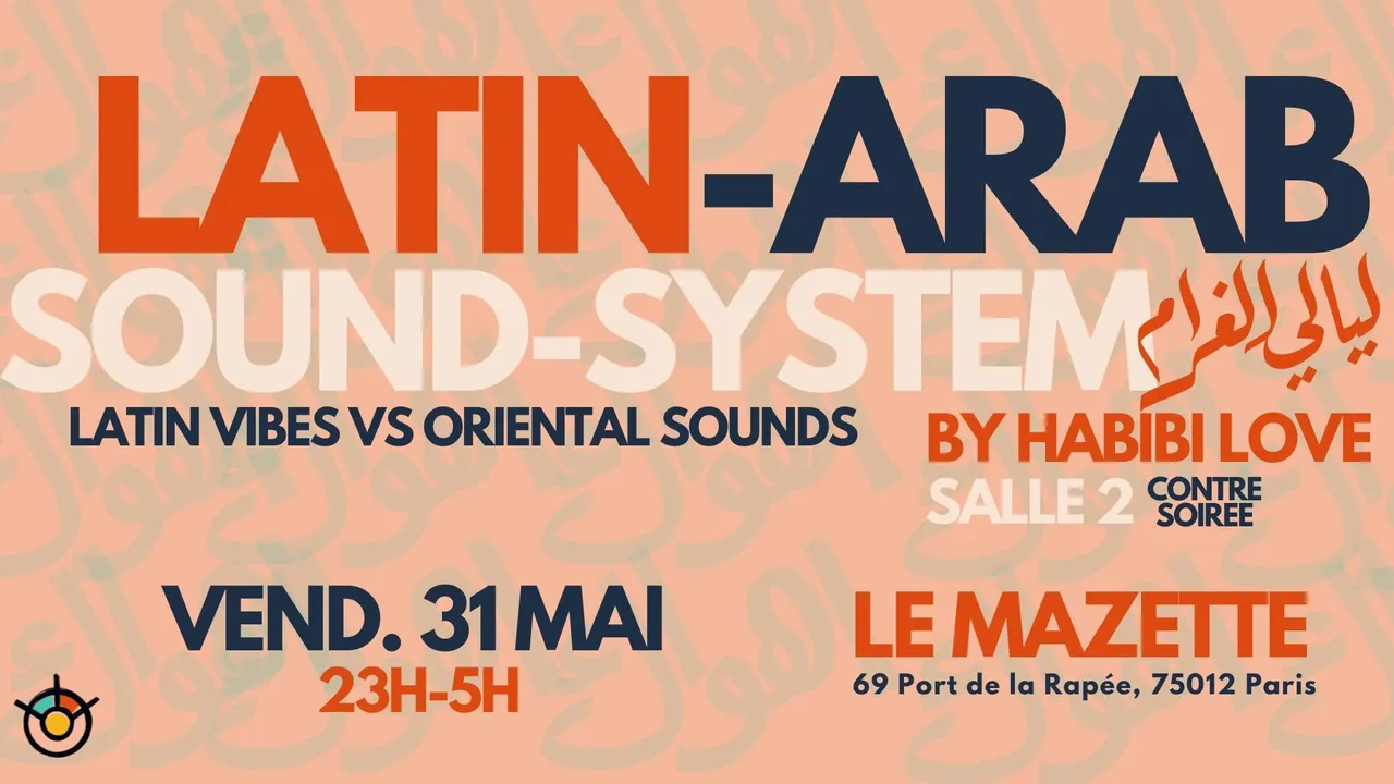 Latin-Arab Sound-System by Habibi Love