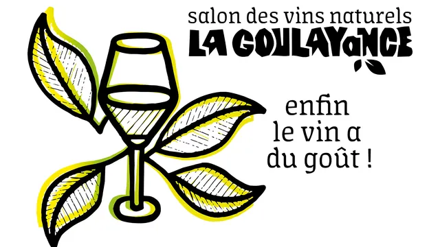 La GoulAyance - salon des vins naturels par Les Irréductibles