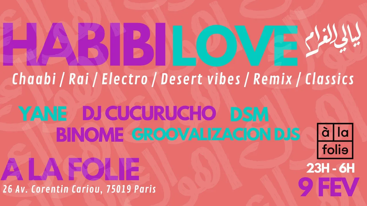 Habibi Love - Oriental vibes Party à La Villette !