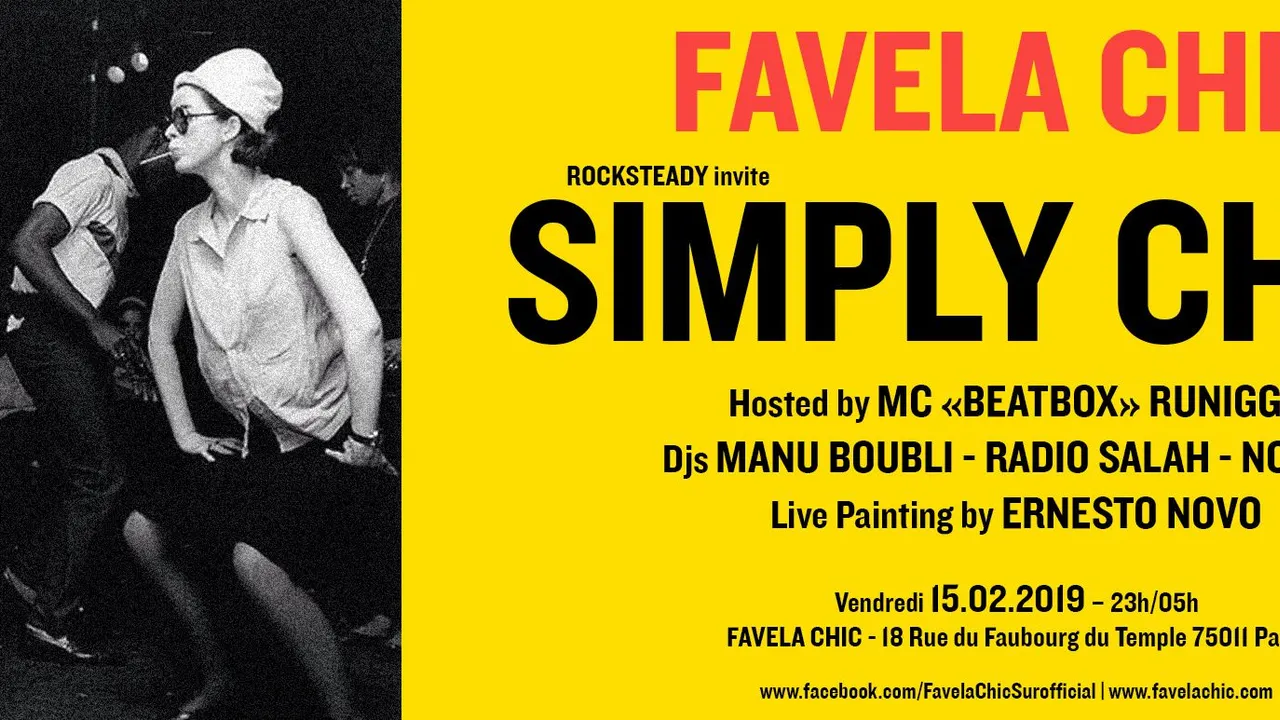 Rocksteady invite Simply CHIC! a la Favela CHIC