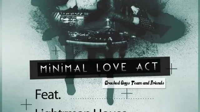 MINIMAL LOVE ACT #3