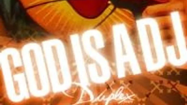 God Is A Dj