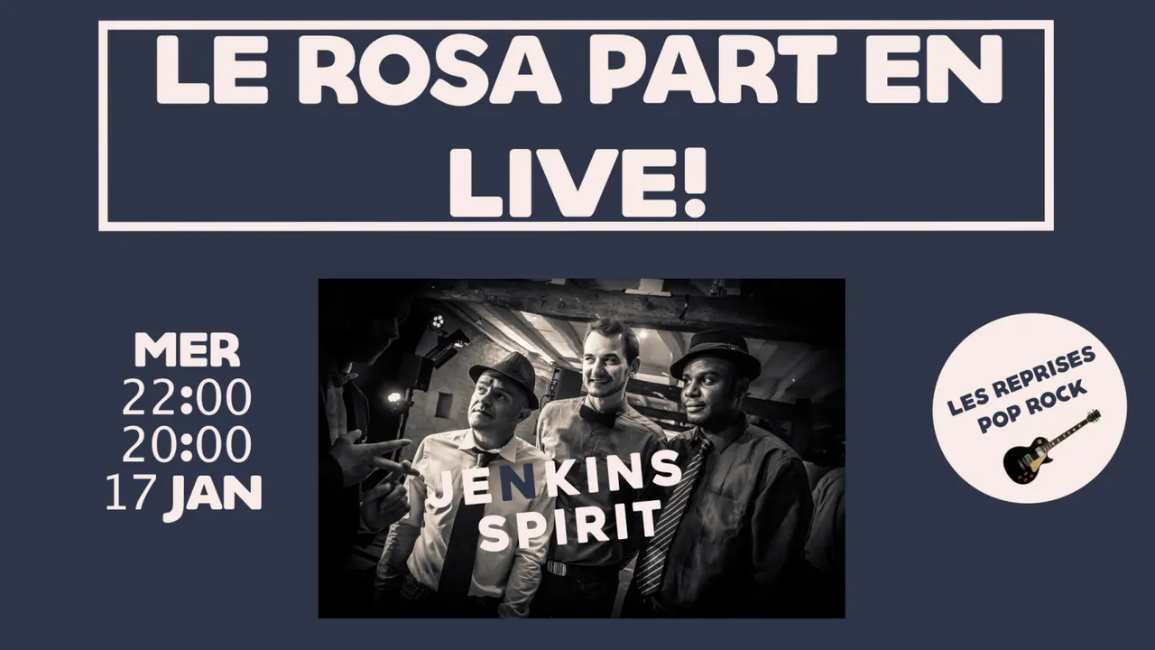 LE BAL DU ROSA : Les Jenkins Spirit