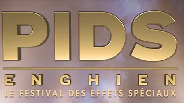 PIDS ENGHIEN 2024 - LE FESTIVAL DES EFFETS SPÉCIAUX
