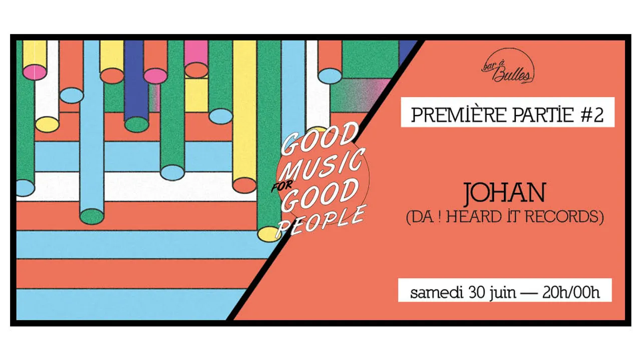 Première Partie #2 : Johan (Da ! Heard It Records)