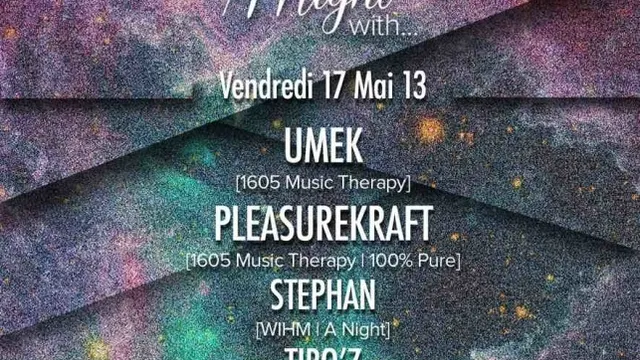 A night with : Umek & Pleasurekraft, Stephan & Tibo'z